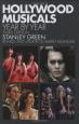 Hollywood Musicals: Year by Year - Third Edition