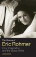 The Cinema of Eric Rohmer:Irony, Imagination, and the Social World