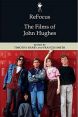 The Films of John Hughes