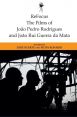 The Films of Joao Pedro Rodrigues and Joao Rui Guerra Da Mata