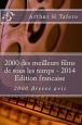 2000 des meilleurs films de tous les temps:2014 Edition francaise: 2000 brèves avis
