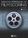 Creative Strategies in Film Scoring