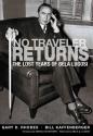 No Traveler Returns: The Lost Years of Bela Lugosi