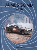 James Bond Cars:Plus boats, motorcycles, trains, helicopters & more