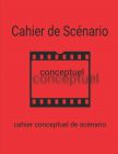Cahier conceptuel de scénario