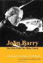 John Barry: The Man with the Midas Touch