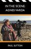 In the Scene:Agnes Varda
