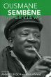 Ousmane Sembene:Interviews