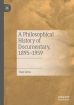 A Philosophical History of Documentary:1895-1959