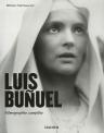 Luis Buñuel: Une chimère 1900-1983