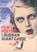 Les Affiches de cinéma de l'avant-garde russe
