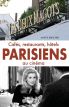Cafés, restaurants, hôtels parisiens au cinéma: Un guide touristique pour les cinéphiles