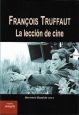 François Truffaut - La lección de cine