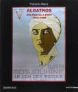 Albatros:Des russes à Paris 1919-1929