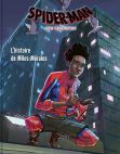 Spider-Man New Generation:L'histoire de Miles Morales