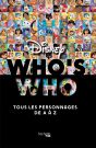 Who's who Disney: tous les personnages de A à Z