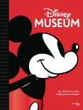 Disney Museum:Un siècle de récits magiques en images