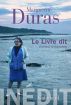 Marguerite Duras, Le Livre dit:Entretiens de Duras filme