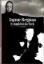 Ingmar Bergman: Le magicien du nord