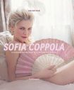 Sofia Coppola:La filmographie intégrale de la réalisatrice iconique