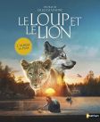 Le loup et le lion:L'album du film