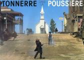 Tonnerre dans la poussière:photographies de western