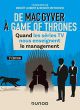 De MacGyver à Games of Thrones:Quand les séries TV nous enseignent le management