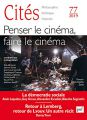 Penser le cinéma, faire le cinéma