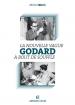 Godard: La Nouvelle Vague et À bout de souffle