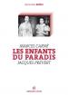 Les Enfants du paradis: Marcel Carné - Jacques Prévert