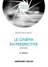 Le Cinéma en perspective : Une histoire
