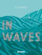 In Waves