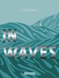 In Waves