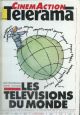 Les Télévisions du monde:Un panorama dans 110 pays