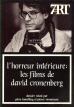 L'Horreur intérieure:les Films de David Cronenberg