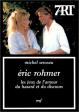 Eric Rohmer: Les Jeux de l'amour, du hasard et du discours