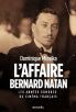 L'Affaire Bernard Natan:Les années sombres du cinéma français