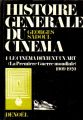 Histoire générale du cinéma 4:Le cinéma devient un art  (La Première Guerre mondiale) 1909-1920