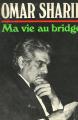 Ma vie au bridge