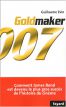 Goldmaker:Comment James Bond est devenu le plus gros succès de l'histoire du cinéma