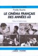 Le Cinéma français des années 60