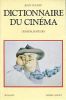 Dictionnaire du cinéma:Tome 1, Les réalisateurs
