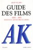 Guide des films:coffret 2 volumes A-K / L-Z