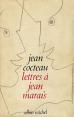 Lettres à Jean Marais