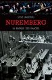 Nuremberg, la bataille des images:Des coulisses à la scène d'un procès-spectacle