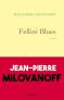 Fellini Blues:roman