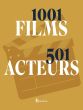 1001 Films, 501 acteurs