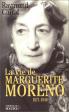La Vie de Marguerite Moreno: 1871-1948