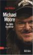 Michael Moore: Au-delà du miroir