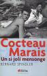 Cocteau Marais: Un si joli mensonge